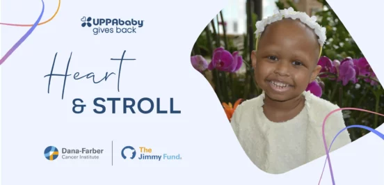 Dana-Farber Cancer Institute and UPPAbaby® team up for new “Heart & Stroll Program” during Pediatric Cancer Awareness Month